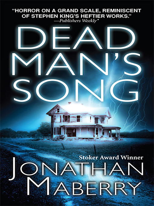Title details for Dead Man's Song by Jonathan Maberry - Wait list